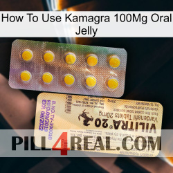 How To Use Kamagra 100Mg Oral Jelly